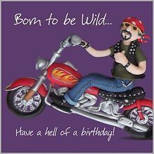 a man on a motorcycle with the words born to be wild have a hell of a birthday