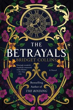 the cover of the book, the betravals by bridgit collins