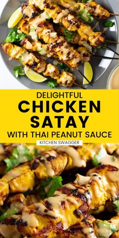 grilled chicken satay with thai peanut sauce on a plate and in the background there is a text overlay that reads delightful chicken satay with thai peanut sauce