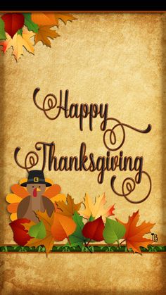 a thanksgiving card with an image of a turkey and leaves