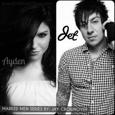 Ayden & Jet. #NashDonovan #SaintFord #RomeArcher #CoraLewis #RuleArcher #ShawLandon #JetKeller #AydenCross #MarkedMenSeries #JayCrownover #Rule #Jet #Rome #Nash #Rowdy #KinkyGirlsBookObsessions Romance