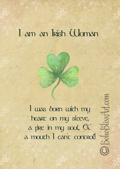 a card with a shamrock leaf on it and the words i am an irish woman