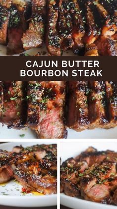 the steps to make cajun butter bourbon steak are shown in three different pictures, including meat