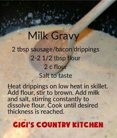 a recipe for making milk gravy in a skillet