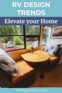 an rv with the words rv design trend that says, elevate your home