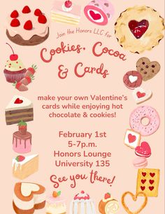 an advertisement for valentine's day with cookies, cakes and hearts on the front