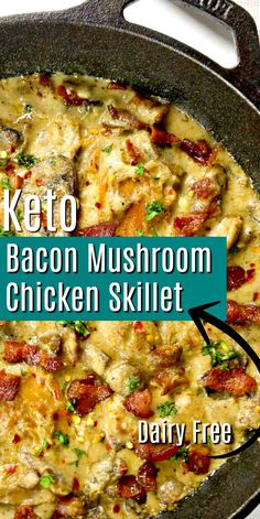 the keto bacon mushroom chicken skillet is ready to be eaten