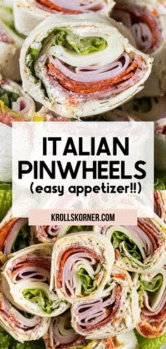 the italian pinwheels are easy to make and delicious