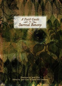 the cover of a field guide to surreal rotaryy, with an image of flowers and leaves