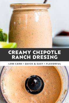 looking at a glass jar filled with creamy chipotle ranch dressing. Chipotle Ranch Dressing Recipe, Taco Salad Dressing, Chipotle Ranch Dressing, Chipotle Dressing, Vegan Chipotle, Homemade Chipotle, Chipotle Ranch, Chipotle Peppers, Ranch Dressing Recipe