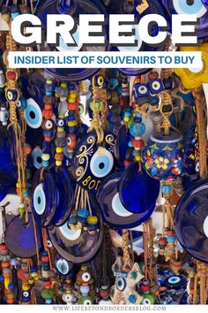 an assortment of souvenirs to buy in greece with text overlay that reads, the best things to see and do in greece