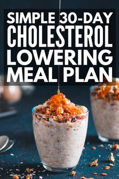 30 Days of Cholesterol Diet Recipes You'll Actually Enjoy Foods To Reduce Cholesterol, High Cholesterol Diet, Low Cholesterol Diet, Cholesterol Lowering, Best Smoothie