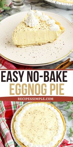 an easy no - bake eggnog pie on a plate