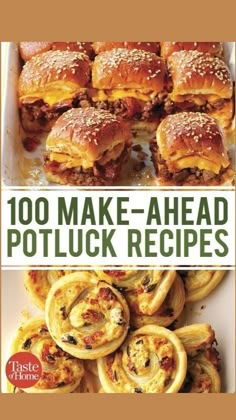 the cover of the book, 100 make - ahead potluck recipe's