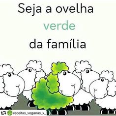 three sheep are standing in a row with the words seja a ovelha verde da familia