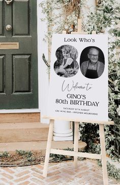 a sign in front of a door that says, look who's welcome to gino's 80th birthday