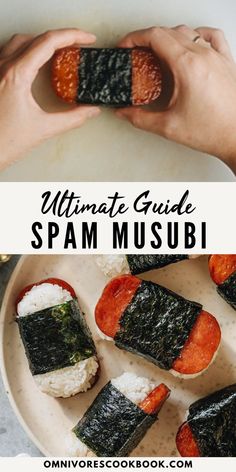 the ultimate guide to spam sushi