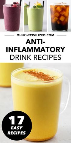 the ultimate guide to anti - inflamatory drink recipes that are easy and delicious