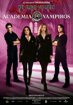 the poster for the movie's upcoming film, academa vampiros