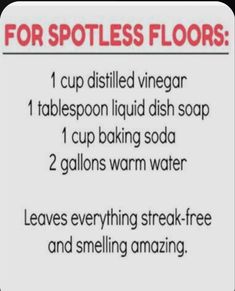 a sign with instructions on how to use soaps for spotless floors and walls