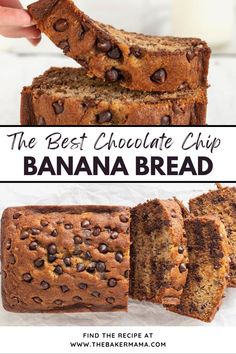 the best chocolate chip banana bread is cut in half and stacked on top of each other