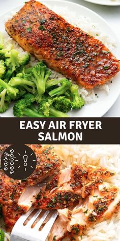 salmon, broccoli and rice on a plate with the words easy air fryer salmon