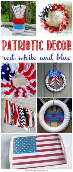 patriotic decor with red, white and blue