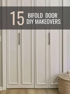 white painted closets with text overlay that reads 15 bifold door diy makeovers