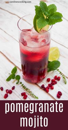 pomegranate mojito with lime and mint garnish on the side