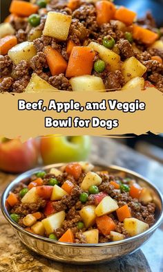 beef, apple, and veggie bowl for dogs is shown in two different pictures