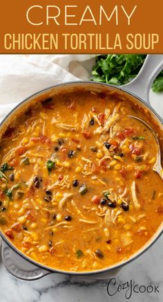 chicken tortilla soup in a bowl with a silver spoon Dinner Idea Easy, Chicken Cheddar, Lime Slaw, Creamy Chicken Tortilla Soup, Chicken Tortilla Soup Recipe, Chicken Tortillas Soups Recipe, Avocado Crema, Tortilla Soup Recipe, Crockpot Soup Recipes