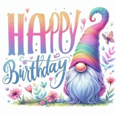 a happy birthday card with an image of a gnome