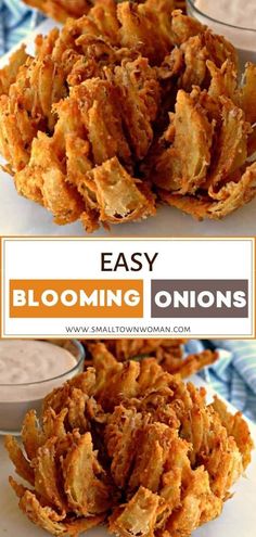 some fried onion rings on a white plate with dipping sauces in the background and text overlay that reads easy blooming onions