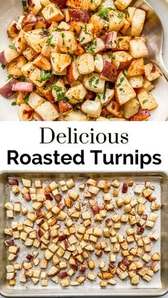 roasted potatoes with bacon and parsley on top in a baking pan next to the recipe title text reads delicious roasted turnips