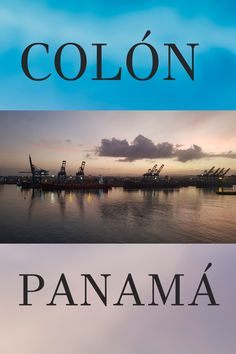 three different pictures with the words colon and panama