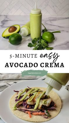 an avocado crema is being drizzled on top of the tortilla