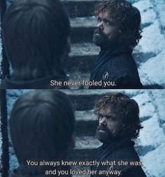 game of thrones with the caption that reads, she never looked to you