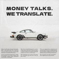 an advertisement for a car with the words money talks we transslate