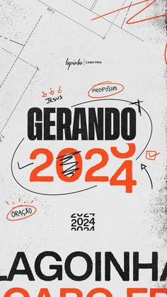 a poster with the words gerando 2024 written in orange and black