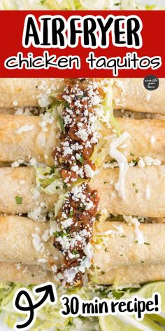 an advertisement for air fryer chicken taquitass on a plate with lettuce