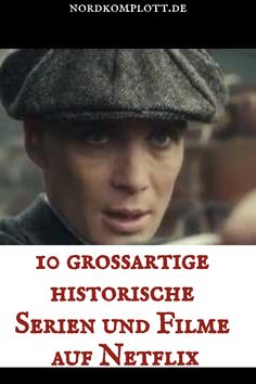 10 großartige historische Serien und Filme auf Netflix