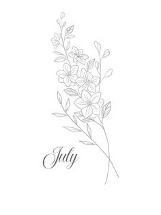 the word july written in black ink with flowers