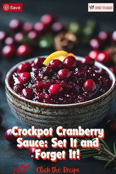 crockpot cranberry sauce set in and forget it, also the recipe