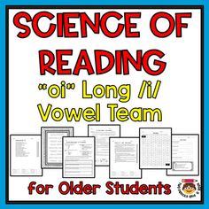 a poster with the words science of reading or long i / voel team for older students