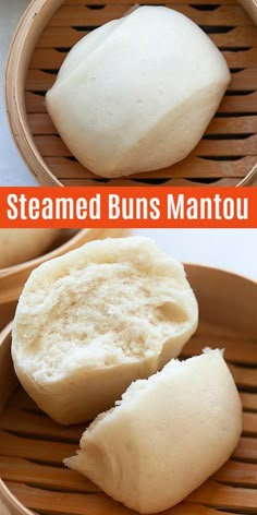 steamed buns in a bamboo steamer basket with text overlay that reads steamed buns mantou