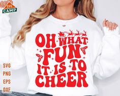 Disney Nationals Cheer Shirts, Christmas Cheer Shirts, Cheer Christmas Party Ideas, Dance Team Gifts, Cheer Signs, Cheer Camp, Cheer Svg, Oh What Fun