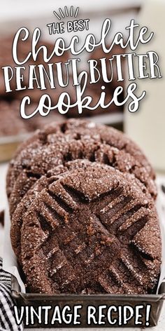 the best chocolate peanut butter cookies vintage recipe