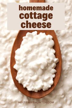 homemade cottage cheese in a wooden spoon on top of a white surface with text overlay