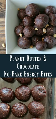 peanut butter and chocolate no - bake energy bites