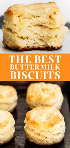 the best buttermik biscuits recipe is easy to make and so good for breakfast